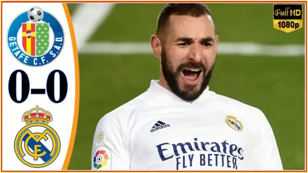 Getafe vs Real Madrid  0 - 0 (LA Liga Goals & Highlights 2021)