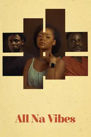 All Na Vibes (2021)