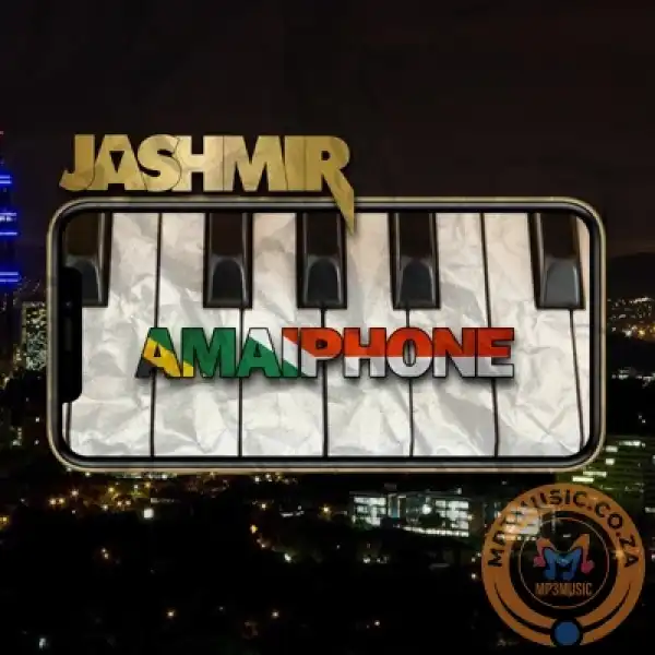 JASHMIR – Amaiphone (Iphone Ringtone Amapiano Remix)