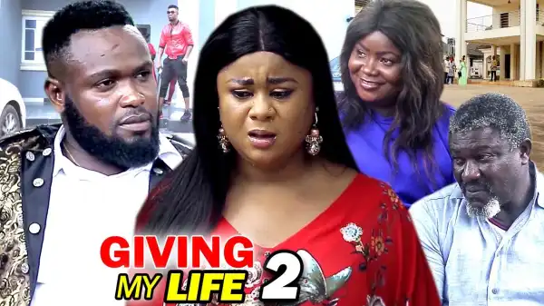 Giving My Life Season 2