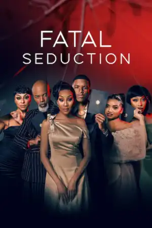 Fatal Seduction (2023 TV series)