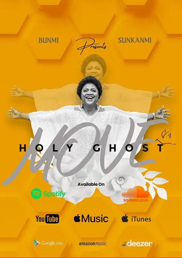 Bunmi Sunkanmi – Holy Ghost Move