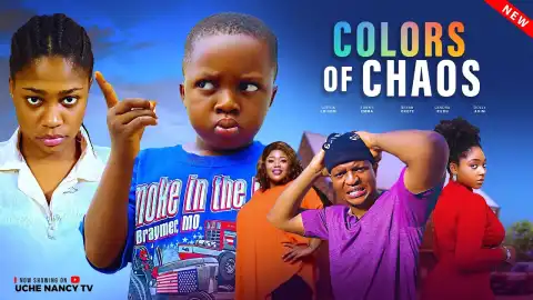 Colours Of Chaos (2025 Nollywood Movie)