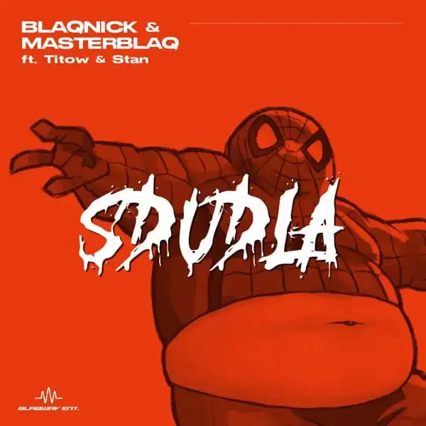 Blaqnick & MasterBlaq – Sdudla Ft. Titow & Stan