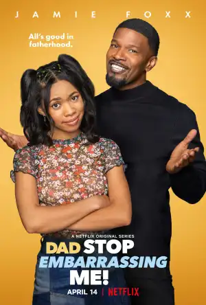 Dad Stop Embarrassing Me Season 1