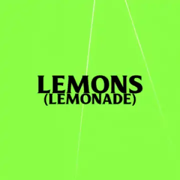 AKA – Lemons (Lemonade) ft Nasty C