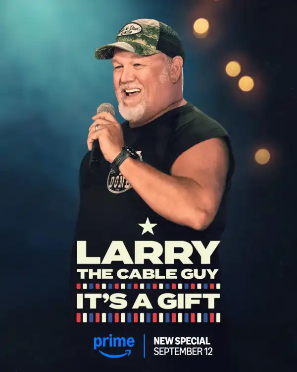 Larry the Cable Guy Its A Gift (2025)