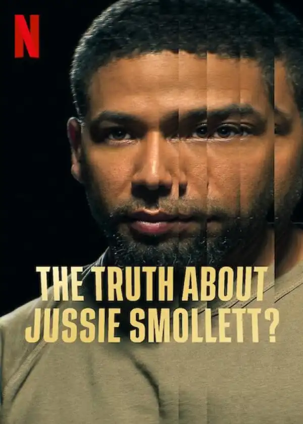 The Truth About Jussie Smollett (2025)
