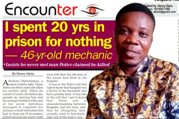 I Spent 20 Years In Prison For Nothing — 46-Year-Old Mechanic Tells His Story