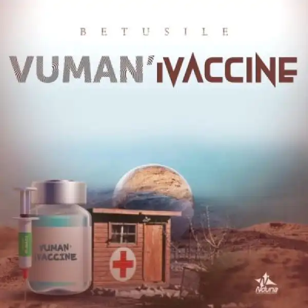 Betusile – Vuman’iVaccine