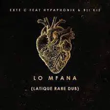 Exte C & Hypaphonik, Bii Kie – Lo Mfana [LATIQUE RARE DUB]