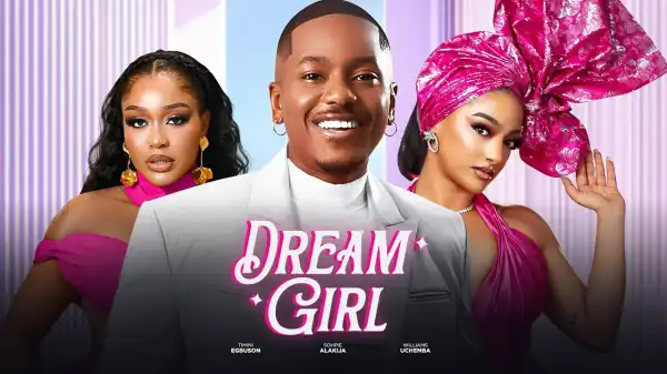 Dream Girl (2025 Nollywood Movie)