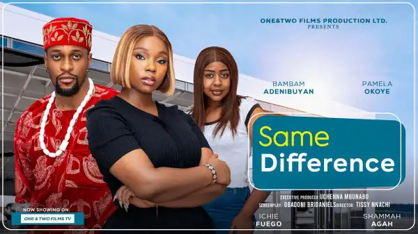 Same Difference (2026 Nollywood Movie)