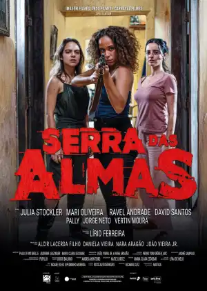 Serra das Almas (2024)  [Brazilian]