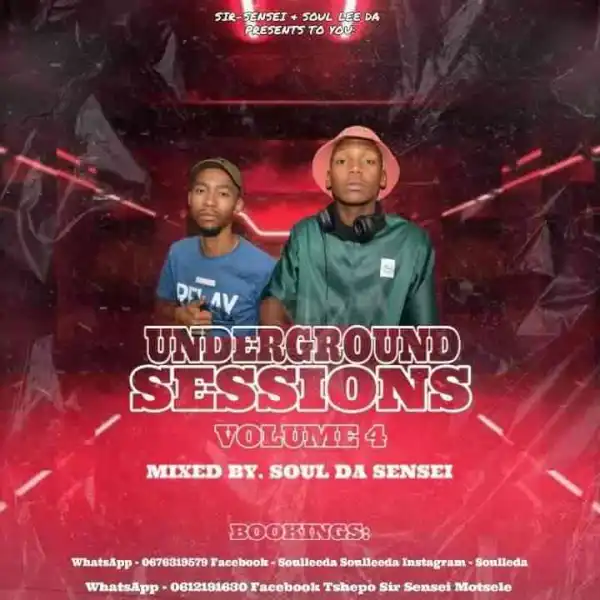 Soul Lee Da & Sir Sensei – Underground Sesions Vol.4 Mix
