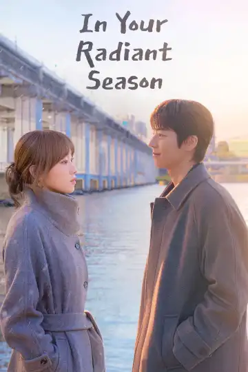 In Your Radiant Season (2026) [Korean] (TV series)