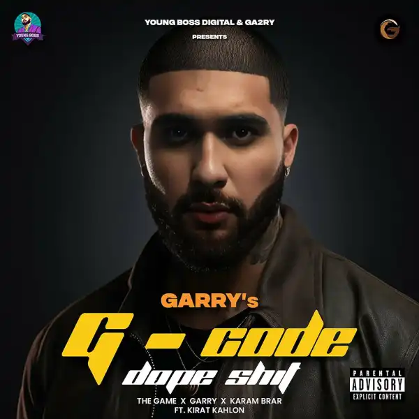 The Game, Garry & Karam Brar Ft. Kirat Kahlon – Dope Shit