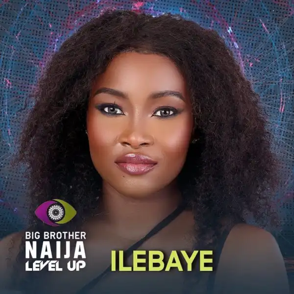 Ilebaye BBNaija Biography, Age, State of Origin, Net Worth, Instagram