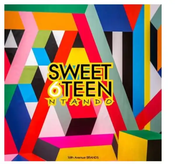 Sweet 6Teen – Ntando
