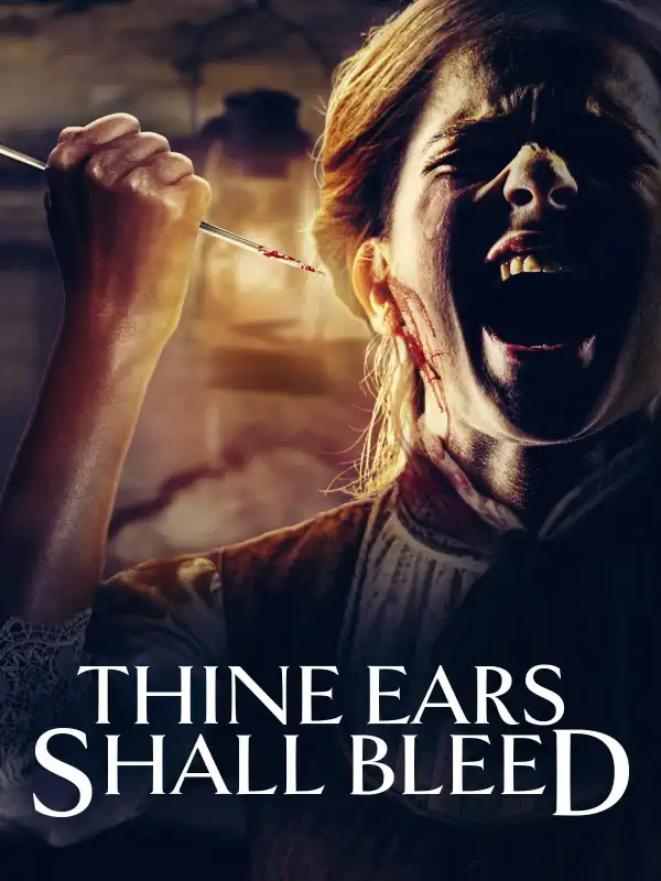 Thine Ears Shall Bleed (2024)