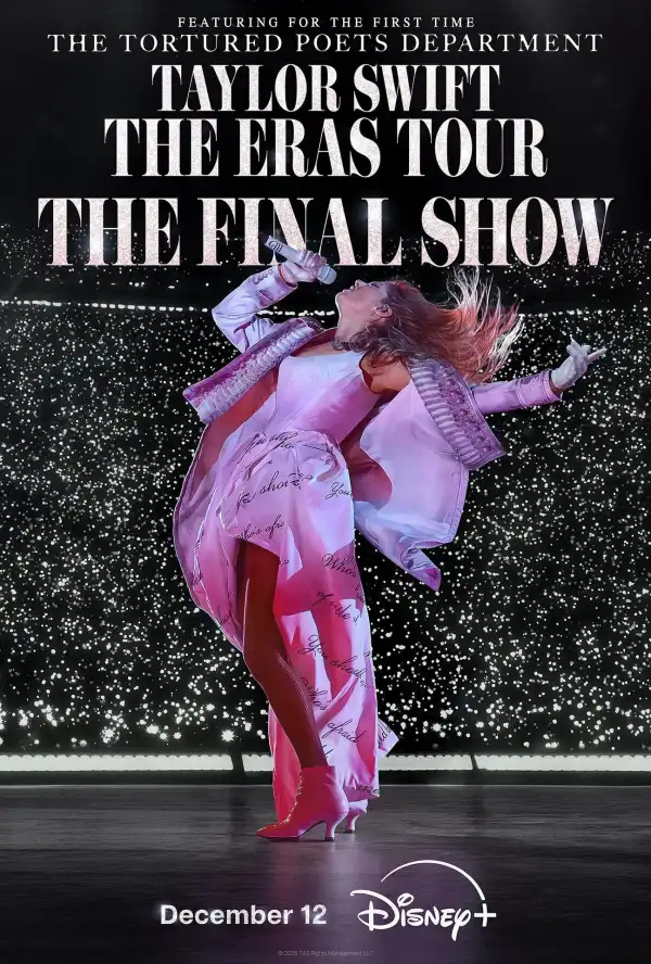 Taylor Swift: The Eras Tour The Final Show (2025)