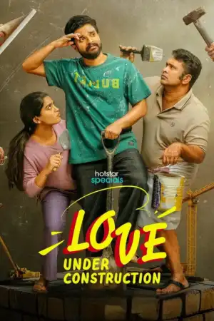 Love Under Construction Season 1