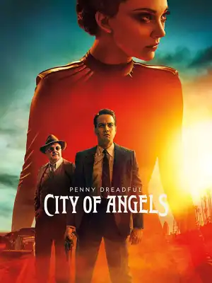 Penny Dreadful City of Angels S01E09 - SING, SING, SING