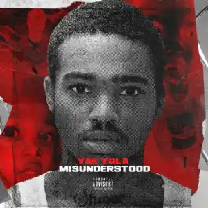 Yak Yola - Misunderstood (Album)