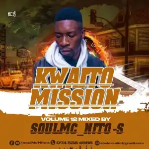 soulMc_Nito-s – Kwaito Mission Vol. 12 Mix
