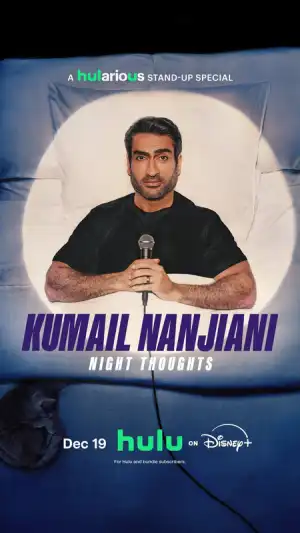 Kumail Nanjiani: Night Thoughts (2025)