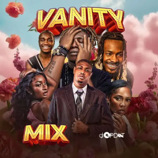 DJ OP Dot – Vanity Mix