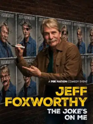 Jeff Foxworthy The Jokes on Me (2026)