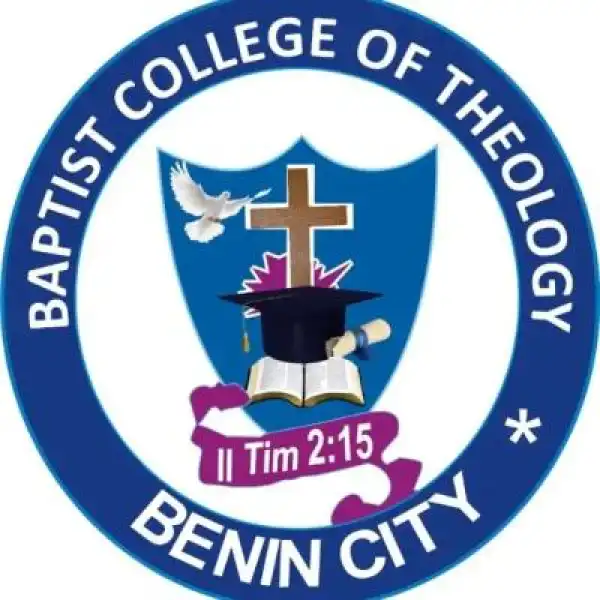 Baptist College of Theology, Benin City 1st batch entrance exam for 2026/2027 admission