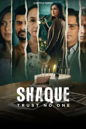 Shaque Trust No One (2026) [Hindi] (TV series)