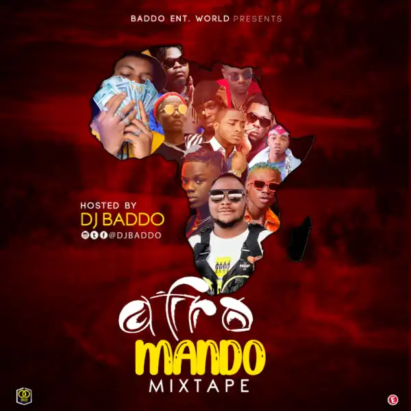 DJ Baddo – Afro Mando Mix