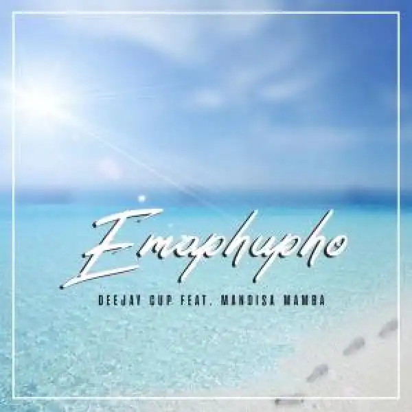 Deejay Cup – Emaphupho (Instrumental Mix)