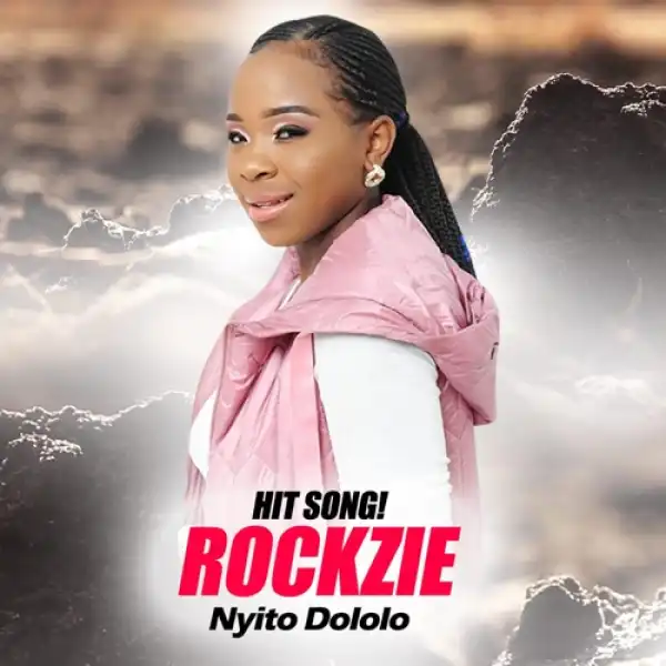 Rockzie – Nyito Dololo