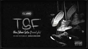 Flvme – The Shoe Fits (Freestyle)