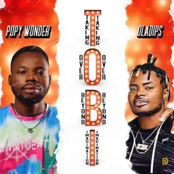 Popy wonder & Oladips – Payback