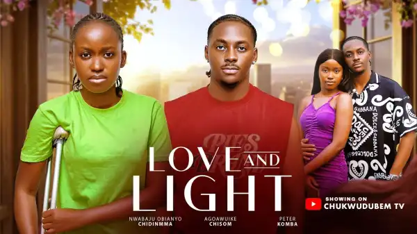 Love And Light (2026 Nollywood Movie)