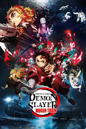 Demon Slayer the Movie: Mugen Train (2020) (Animation) HDCam