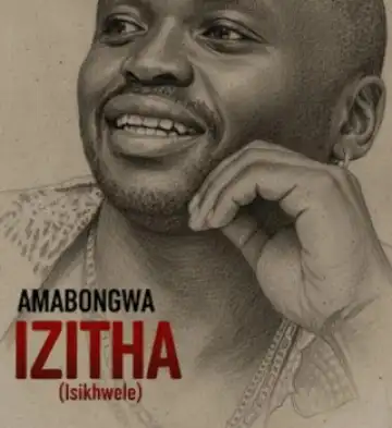 Amabongwa – Isikhwele