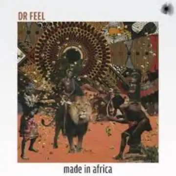 Dr Feel, Native Tribe & Da Q-Bic – Maasai Gods