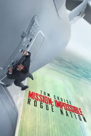Mission Impossible - Rogue Nation (2015)