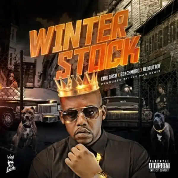 King Bash – Winterstock Ft. B3nchmarq & Redbutton