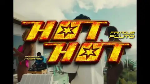 Famous Pluto – Hot Hot