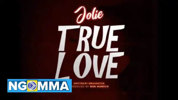 Jolie – True Love