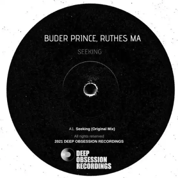 Buder Prince & Ruthes MA – Seeking (Original Mix)