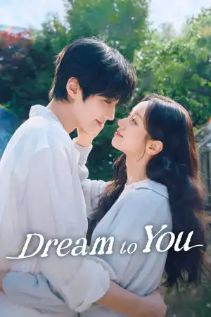 Dream to You (2026) [Korean] (TV series)