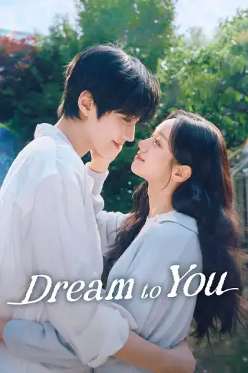 Dream to You (2026) [Korean] (TV series)